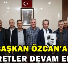 Başkan Özcan’a ziyaretler devam ediyor