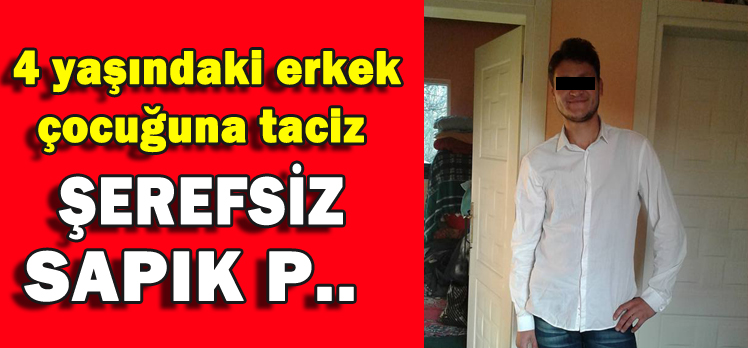 KÜÇÜK ÇOCUĞA CİNSEL TACİZ