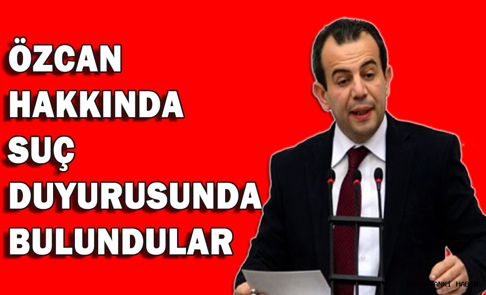 Özcan hakkında suç duyurusunda bulundular