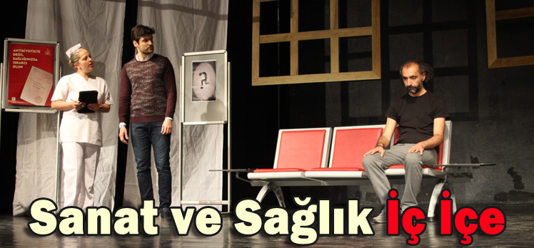 SANAT VE SAĞLIK İÇ İÇE