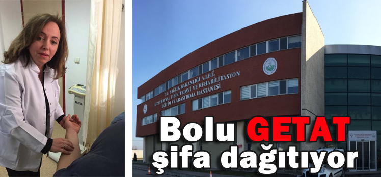 BOLU GETAT ŞİFA DAĞITIYOR