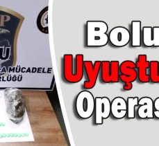 Bolu’da Uyuşturucu Operasyonu