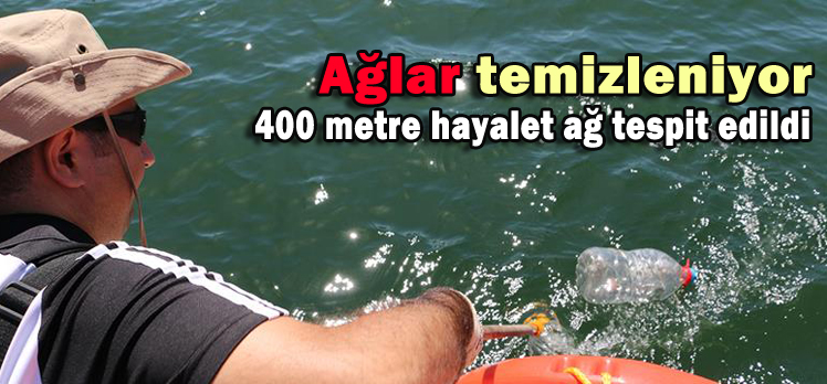 AĞLAR TEMİZLENİYOR