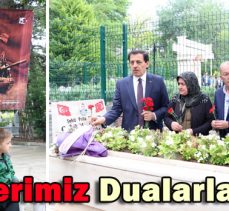 Şehitlerimiz Dualarla Anıldı