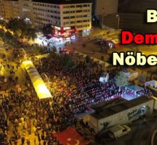 Bolu Demokrasi Nöbetindeydi