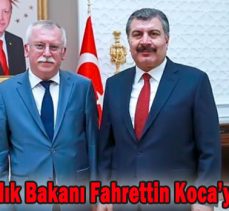 Alişarlı, Sağlık Bakanı Fahrettin Koca’yı ziyaret etti