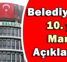 Belediye’den 10. yıl Marşı Açıklaması