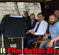 Vali Ümit Film Setini Ziyaret Etti