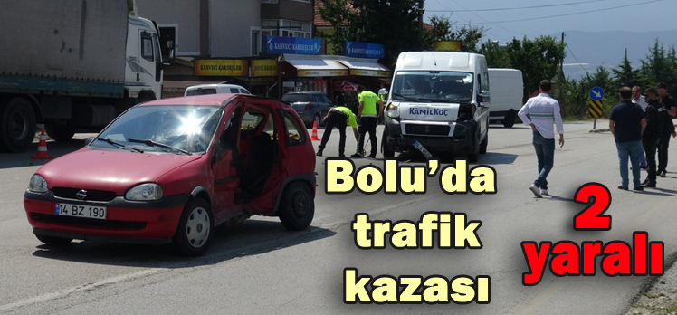 Bolu’da trafik kazası: 2 yaralı