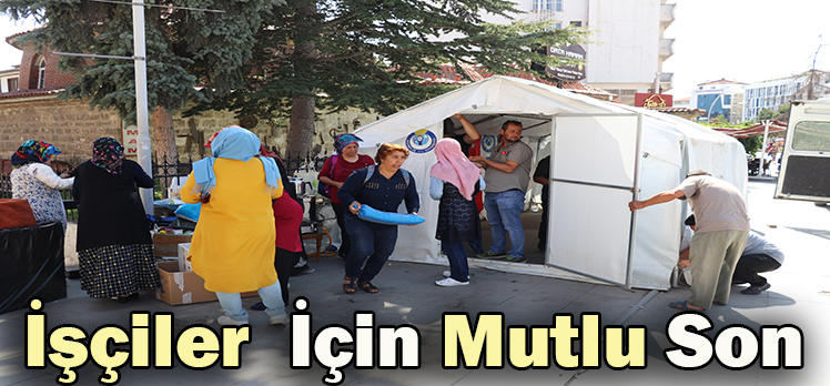 İşçiler için mutlu son