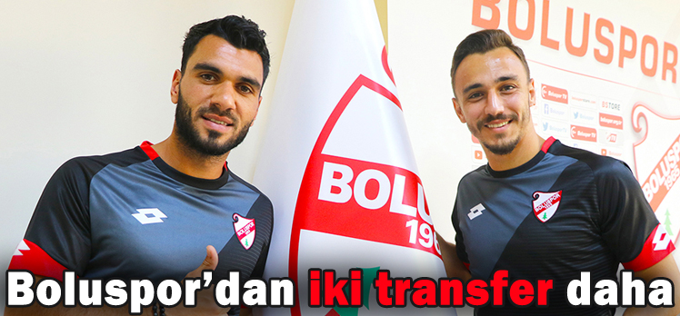 Boluspor’dan iki transfer daha