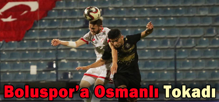 Osmanlıspor 2 – 1 Boluspor