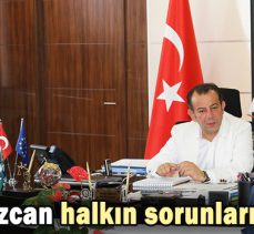 Başkan Özcan halkın sorunlarını dinledi