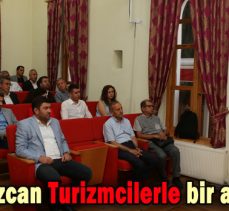 Başkan Özcan Turizmcilerle bir araya geldi