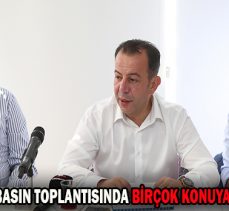 BAŞKAN ÖZCAN BASIN TOPLANTISINDA BİRÇOK KONUYA AÇIKLIK GETİRDİ