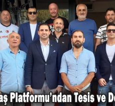 Büyük Beşiktaş Platformu’ndan Tesis ve Dernek ziyareti