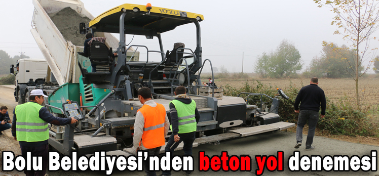 Bolu Belediyesi’nden beton yol denemesi