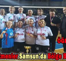 BOLULU ÖĞRETMENLER SAMSUN’DA BÖLGE BİRİNCİSİ OLDU