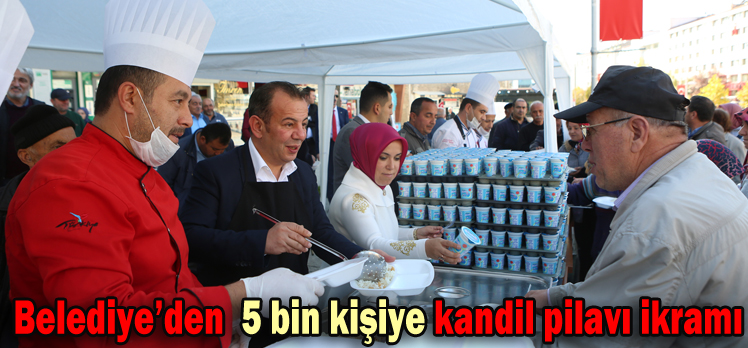 Belediye’den  5 bin kişiye kandil pilavı ikramı