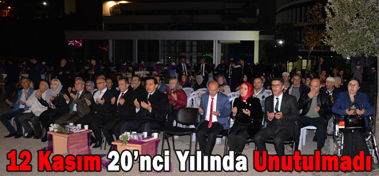 12 Kasım 20’nci Yılında Unutulmadı