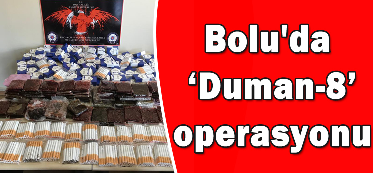 Bolu’da ‘Duman-8’ operasyonu