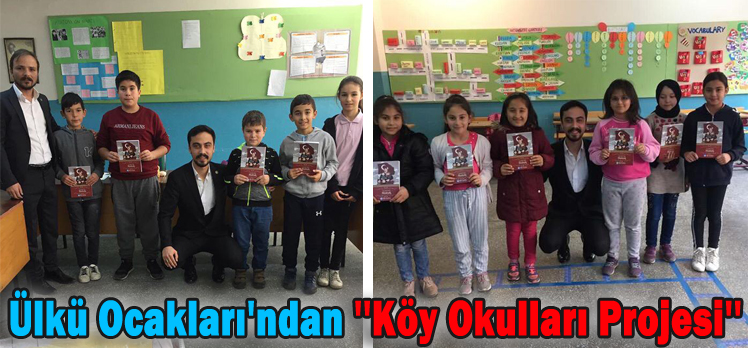 Ülkü Ocakları’ndan ”Köy Okulları Projesi” Ülkü Ocakları’ndan ”Köy Okulları Projesi”