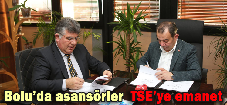 Bolu’da asansörler  TSE’ye emanet