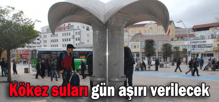 Kökez suları gün aşırı verilecek