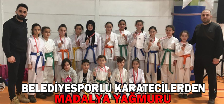 BELEDİYESPORLU KARATECİLERDEN MADALYA YAĞMURU