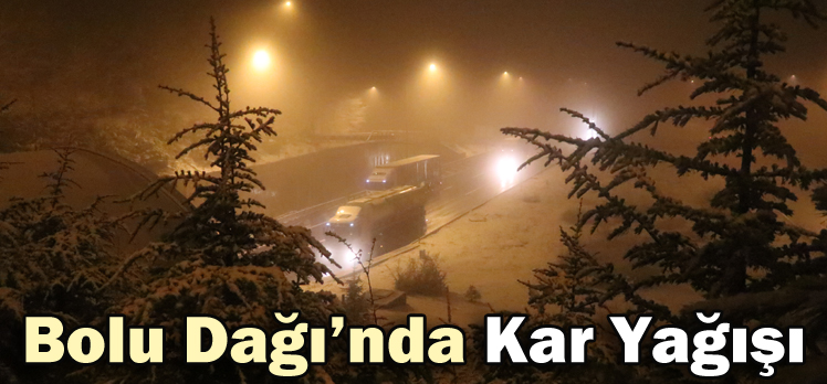Bolu Dağı’nda Kar Yağışı