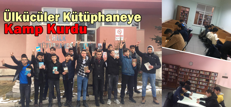 Ülkücüler Kütüphaneye Kamp Kurdu