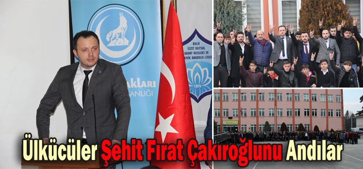 Ülkücüler Şehit Fırat Çakıroğlunu Andılar