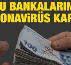 Kamu bankalarından koronavirüs kararı