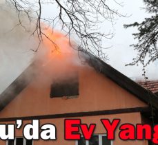 Bolu’da Ev Yangını