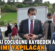 YANGINDA İKİ ÇOCUĞUNU KAYBEDEN AİLEYE EV YARDIMI YAPILACAK