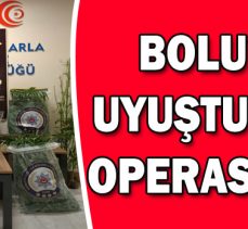 Bolu’da Uyuşturucu Operasyonu