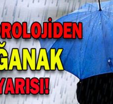 METEOROLOJİDEN SAĞANAK UYARISI