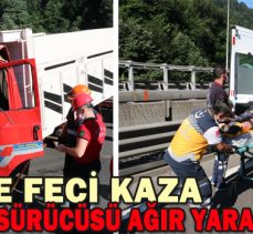 TEM’DE FECİ KAZA/ KAMYON SÜRÜCÜSÜ AĞIR YARALANDI