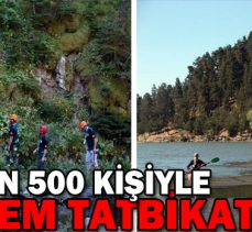 45 İLDEN 500 KİŞİYLE DEPREM TATBİKATI