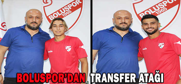 BOLUSPOR’DAN  TRANSFER ATAĞI