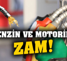 Benzin ve motorine zam