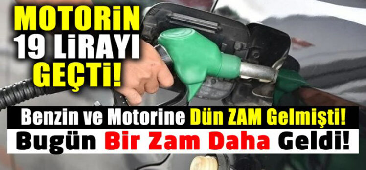 Benzin ve motorine zam