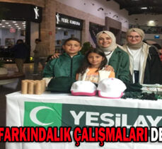 YEŞİLAYDAN FARKINDALIK ÇALIŞMALARI DEVAM EDİYOR