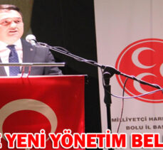 MHP’DE YENİ YÖNETİM BELLİ OLDU