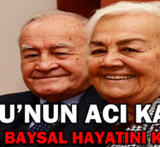 SOLMAZ BAYSAL HAYATINI KAYBETTİ