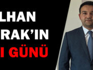 İLHAN DURAK’IN ACI GÜNÜ