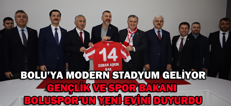 Bolu’ya Modern Stadyum Geliyor