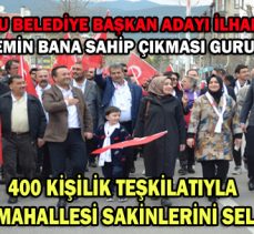 400 KİŞİLİK TEŞKİLATIYLA SAĞLIK MAHALLESİ SAKİNLERİNİ SELAMLADI