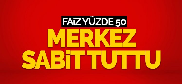 TCMB, Nisan 2024 politika faizini açıkladı: Faiz yüzde 50’de sabit kaldı