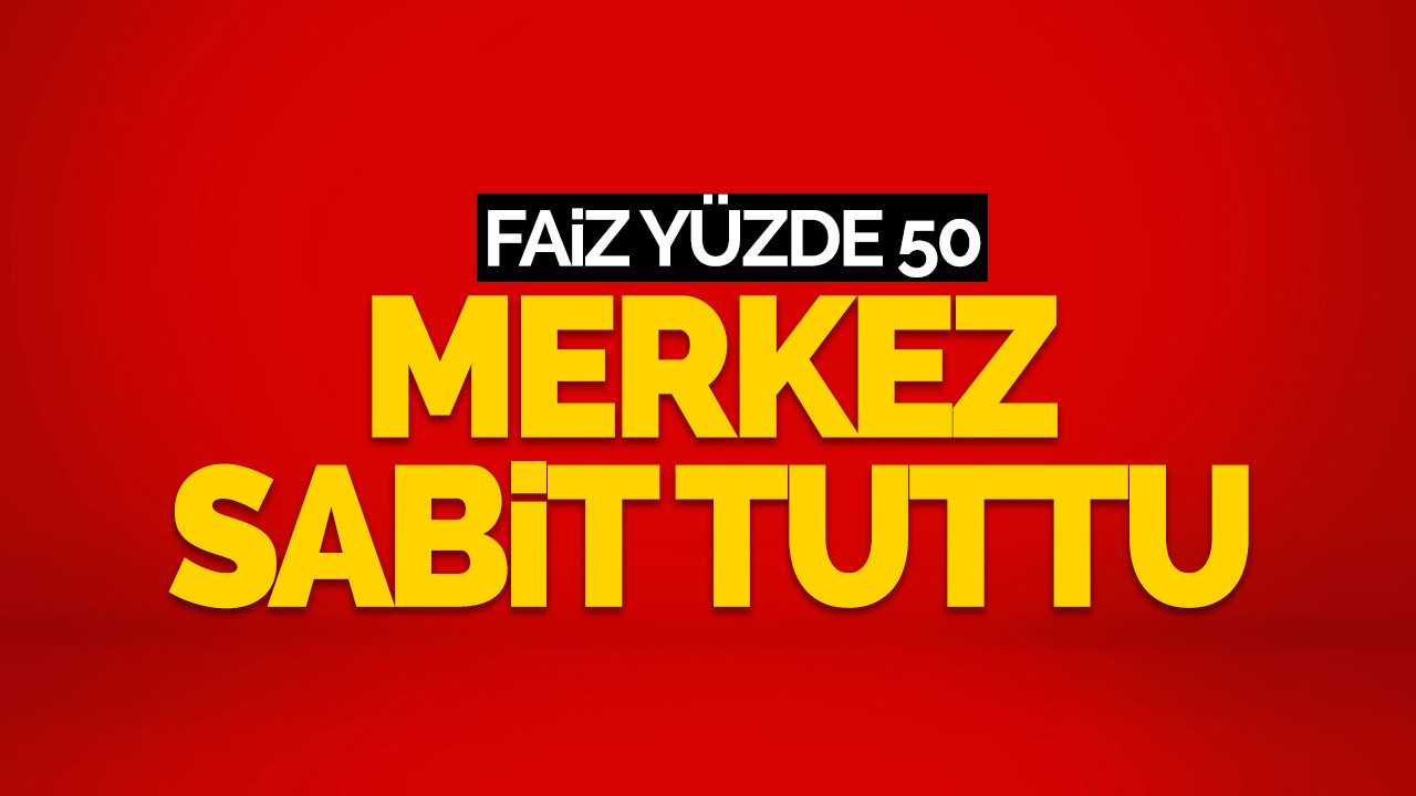 TCMB, Nisan 2024 politika faizini açıkladı: Faiz yüzde 50’de sabit kaldı